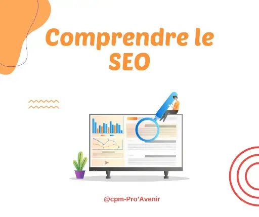 Cours Comprendre le SEO et le référencement
